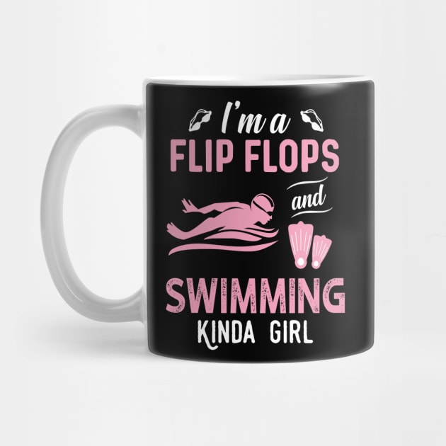 I'm A Flip Flops And Swimming Kinda Girl by Rumsa